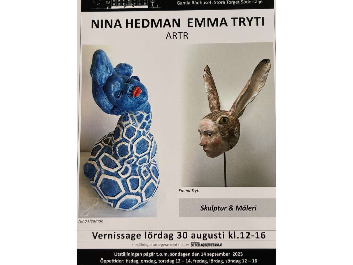 VERNISSAGE , Nina Hedman och Emma Tryti