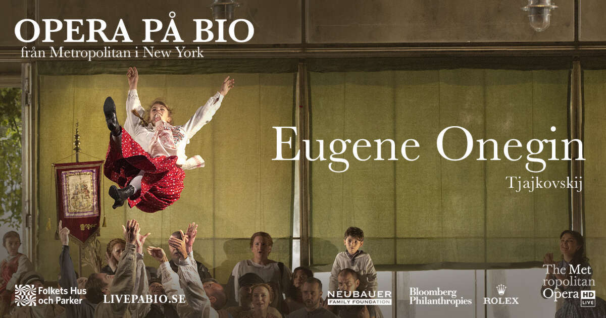 Bild till evenamnget Metropolitanoperan ger Eugene Onegin