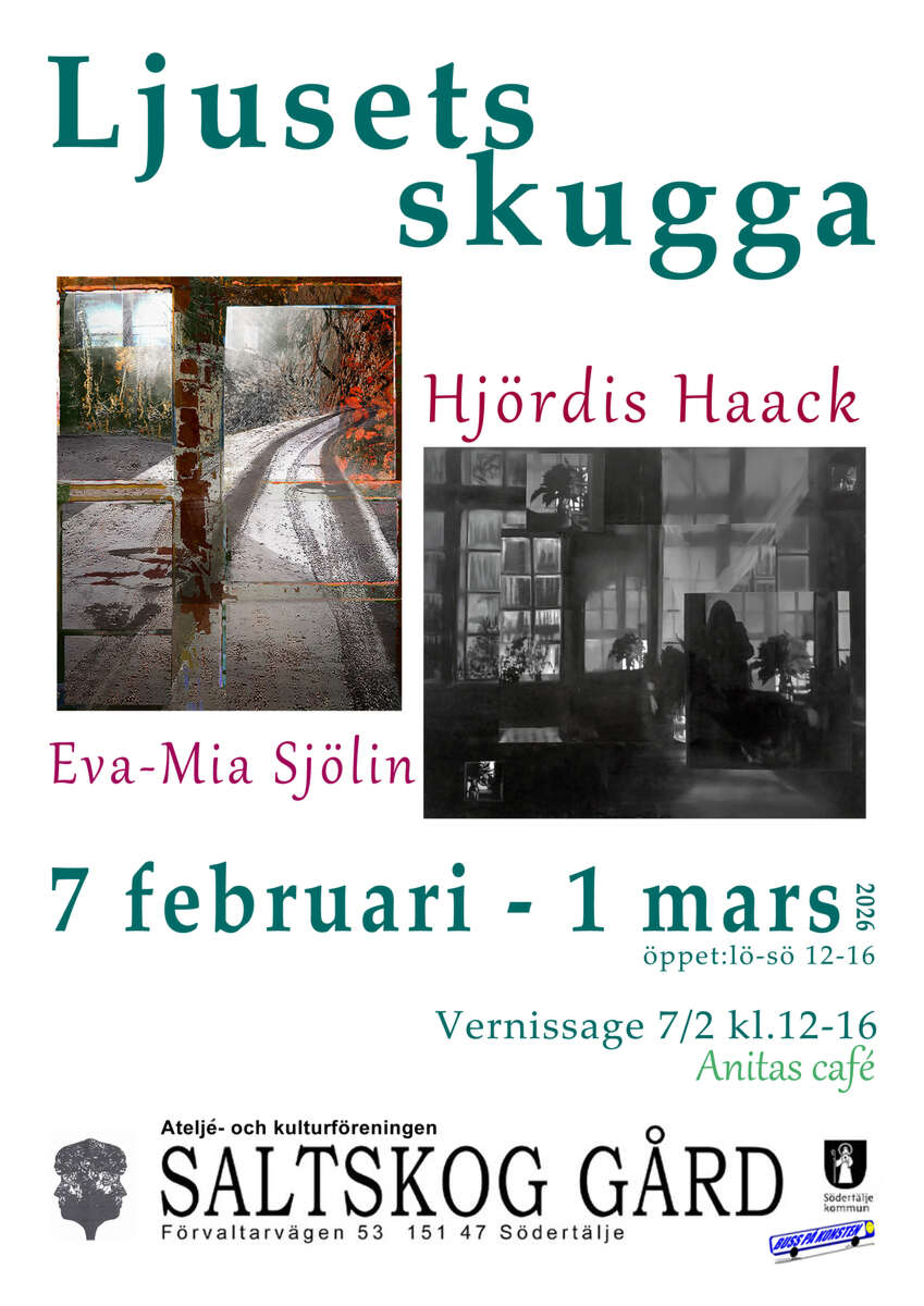 Ljusets skugga- utställning med Hördis Haack och Eva-Mia Sjölin