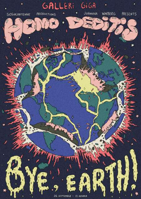 Plakat for Homo deditis: Bye, Earth. – Johanna Warberg